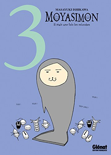 Moyasimon : il était une fois les microbes. Vol. 3