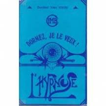 dormez, je le veux! l'hypnose.