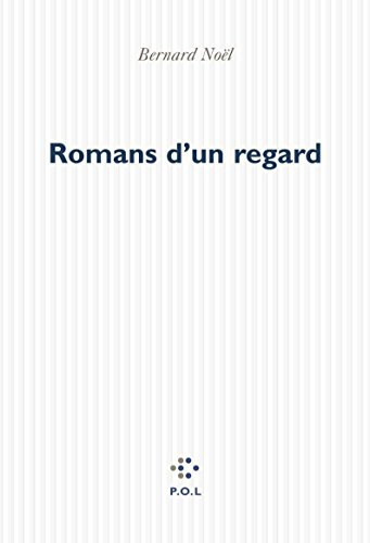 Romans d'un regard