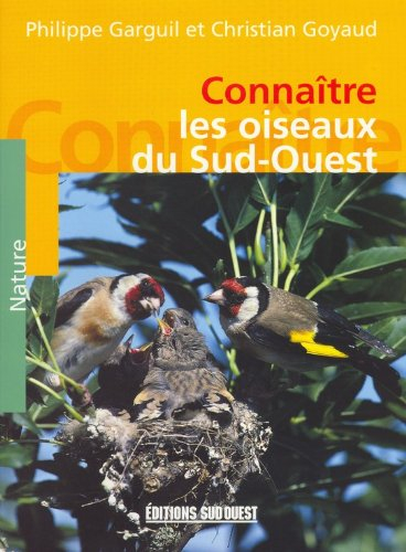 Connaître les oiseaux du Sud-Ouest
