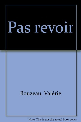 Pas revoir