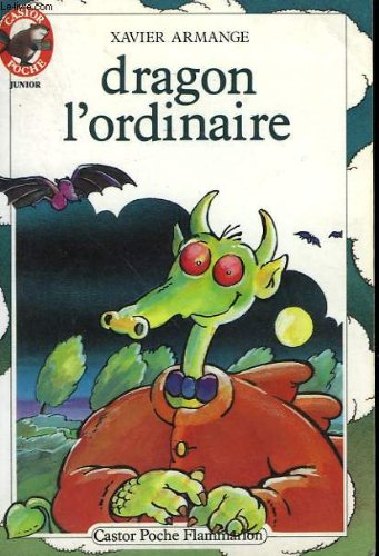 Dragon l'ordinaire