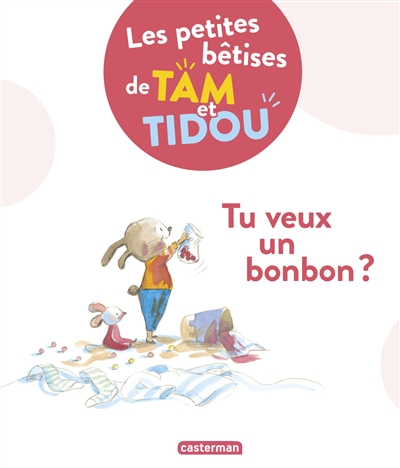 Les petites bêtises de Tam et Tidou. Vol. 1. Tu veux un bonbon ?