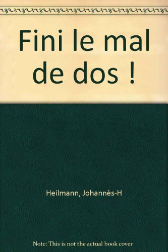 Fini le mal de dos !