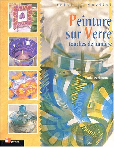 Peinture sur verre : touches de lumière