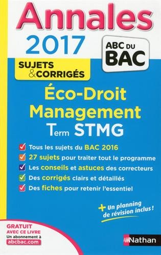 Eco, droit, management, terminale STMG : annales 2017