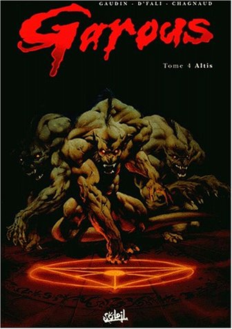 Garous. Vol. 4. Altis