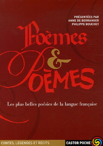 Poèmes et poèmes : les plus belles poésies de la langue française
