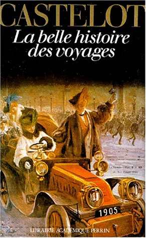 la belle histoire des voyages