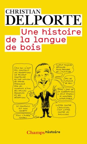 Une histoire de la langue de bois