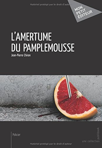 l'amertume du pamplemousse