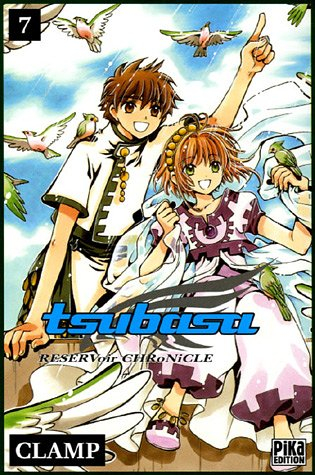 Tsubasa : reservoir chronicle. Vol. 7