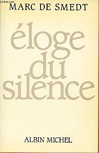 Eloge du silence