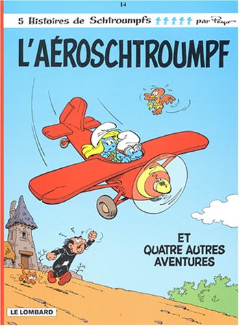 les schtroumpfs, tome 14 : l'aéroschtroumpf