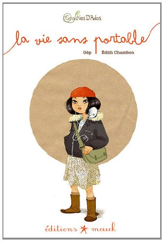 La vie sans portable