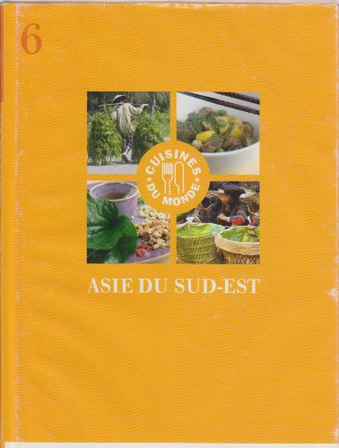 cuisines du monde - asie du sud-est
