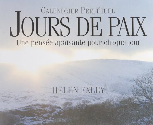 Jours de paix : une pensée apaisante pour chaque jour