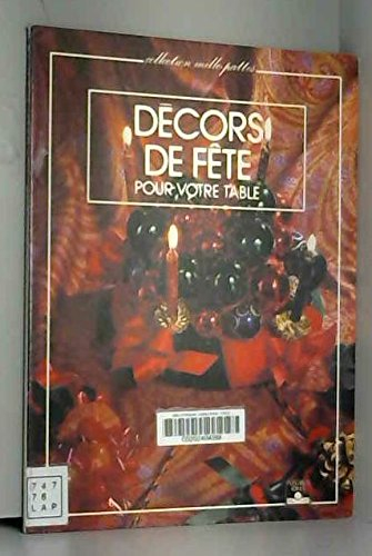 décors de fête pour votre table