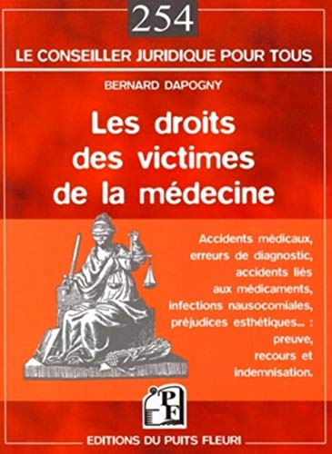 Le droit des victimes de la médecine