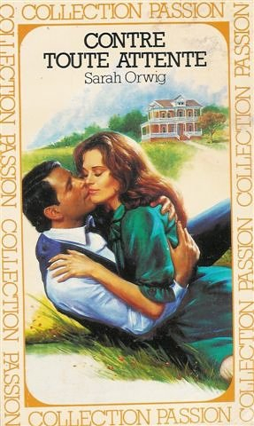 contre toute attente : collection passion n, 77