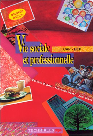Vie sociale et professionnelle : CAP, BEP