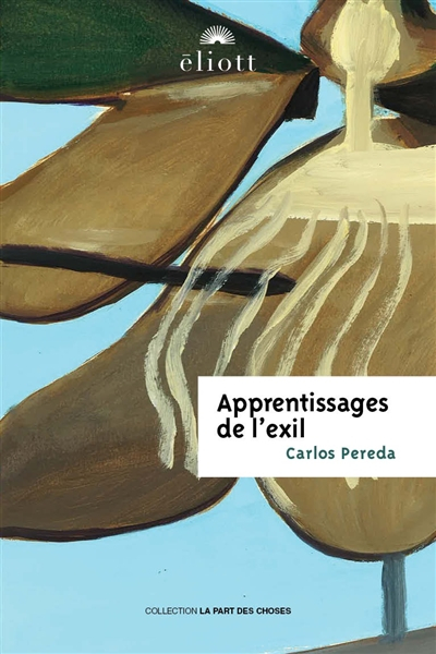 APPRENTISSAGES DE L'EXIL
