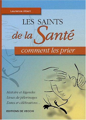 Les saints de la santé
