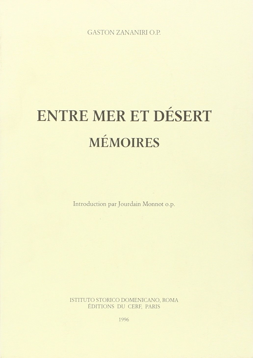 Entre mer et désert : mémoires