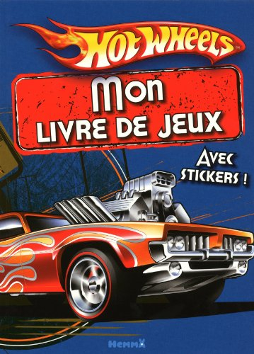 Hot wheels : mon livre de jeux : avec stickers !