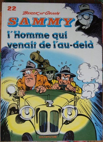 Sammy. Vol. 22. L'homme qui venait de l'au-delà