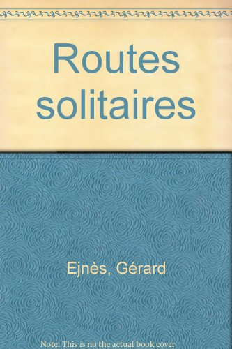 Routes solitaires
