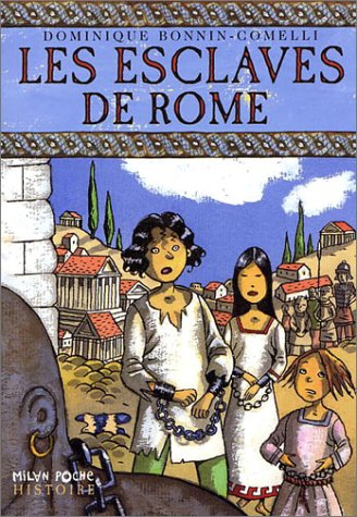 Les esclaves de Rome
