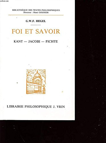Foi et savoir : Kant, Jacobi, Fichte