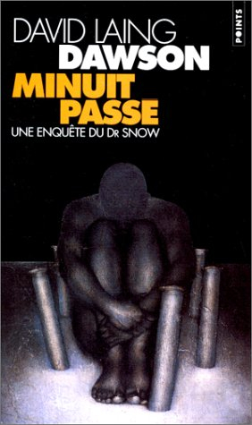 Minuit passé : une enquête du Dr Snow