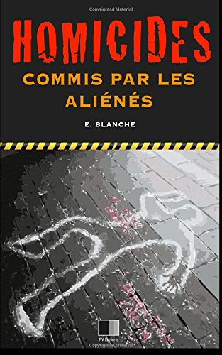 homicides commis par les aliénés