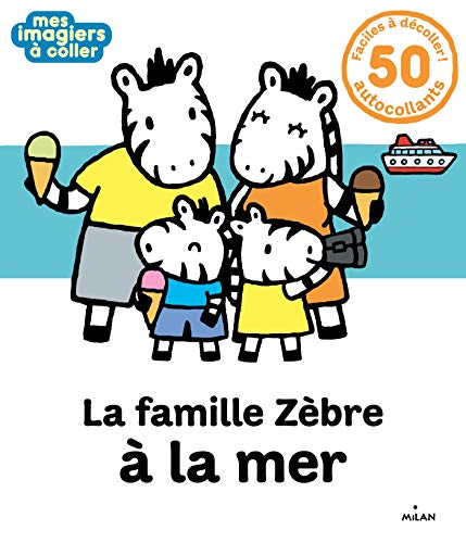 La famille zèbre à la mer