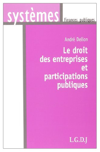 Droit des entreprises et participations publiques
