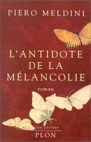 L'antidote de la mélancolie