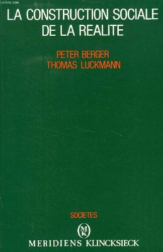 la construction sociale de la realite
