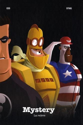 Mystery. La relève