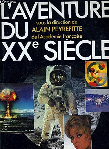 l'aventure du xxe siècle
