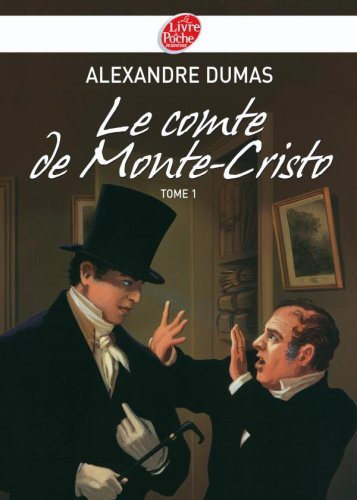 Le comte de Monte-Cristo. Vol. 1