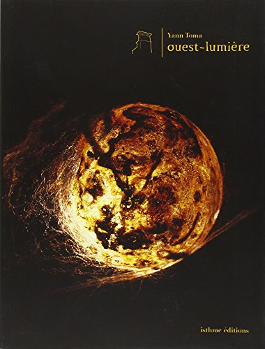 Ouest-Lumière, Yann Toma