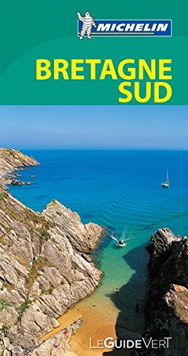 Bretagne Sud : Rennes, Vannes, Quimper, Nantes