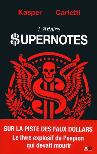 L'affaire supernotes