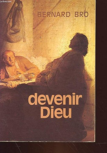 devenir dieu
