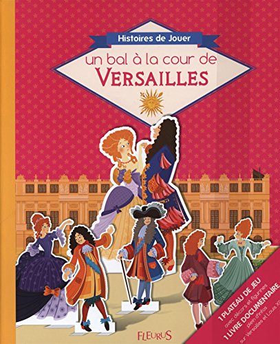 Un bal à la cour de Versailles
