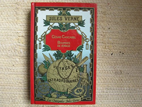 césar cascabel, suivi de bourses de voyage