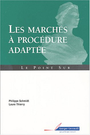 Les marchés à procédure adaptée