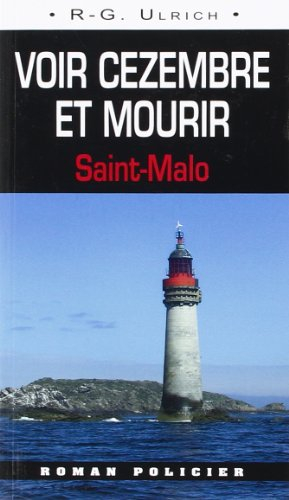 Voir Cézembre et mourir : Saint-Malo